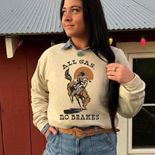 Load image into Gallery viewer, All Gas No Brakes Sweatshirt