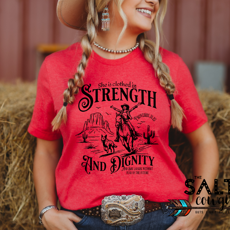 Strength and Dignity Tee