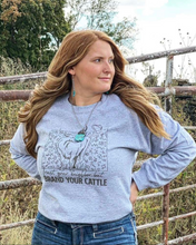 Load image into Gallery viewer, Brand Your Cattle Classic Sweatshirt
