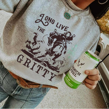 Load image into Gallery viewer, Long Live the Gritty Sweatshirt
