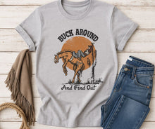 Load image into Gallery viewer, Buck Around and Find Out Tee
