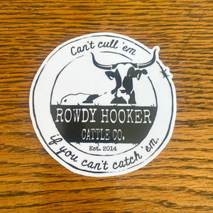 Can't Cull'em Rowdy Hooker CC Sticker - The Salty Cowgirl