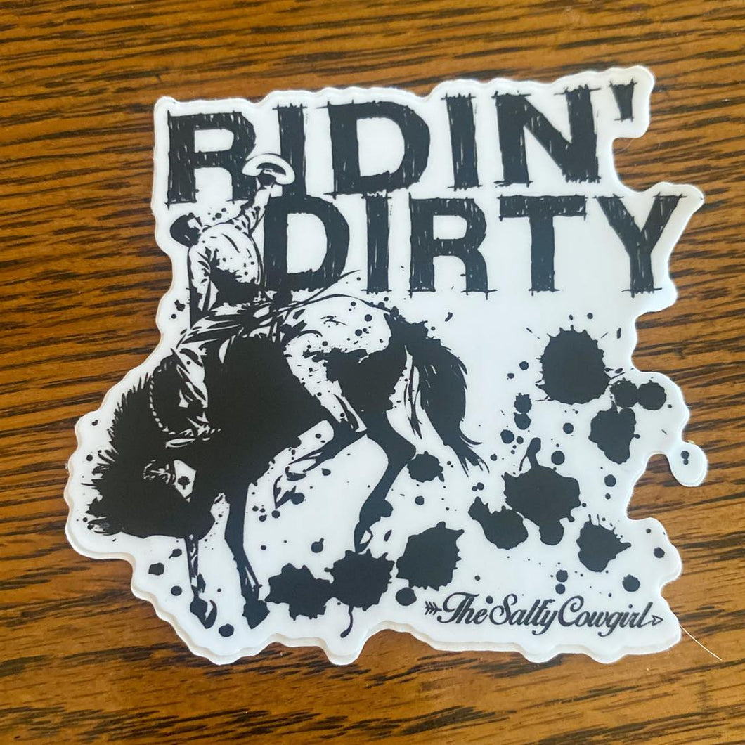 Ridin Dirty Sticker - The Salty Cowgirl