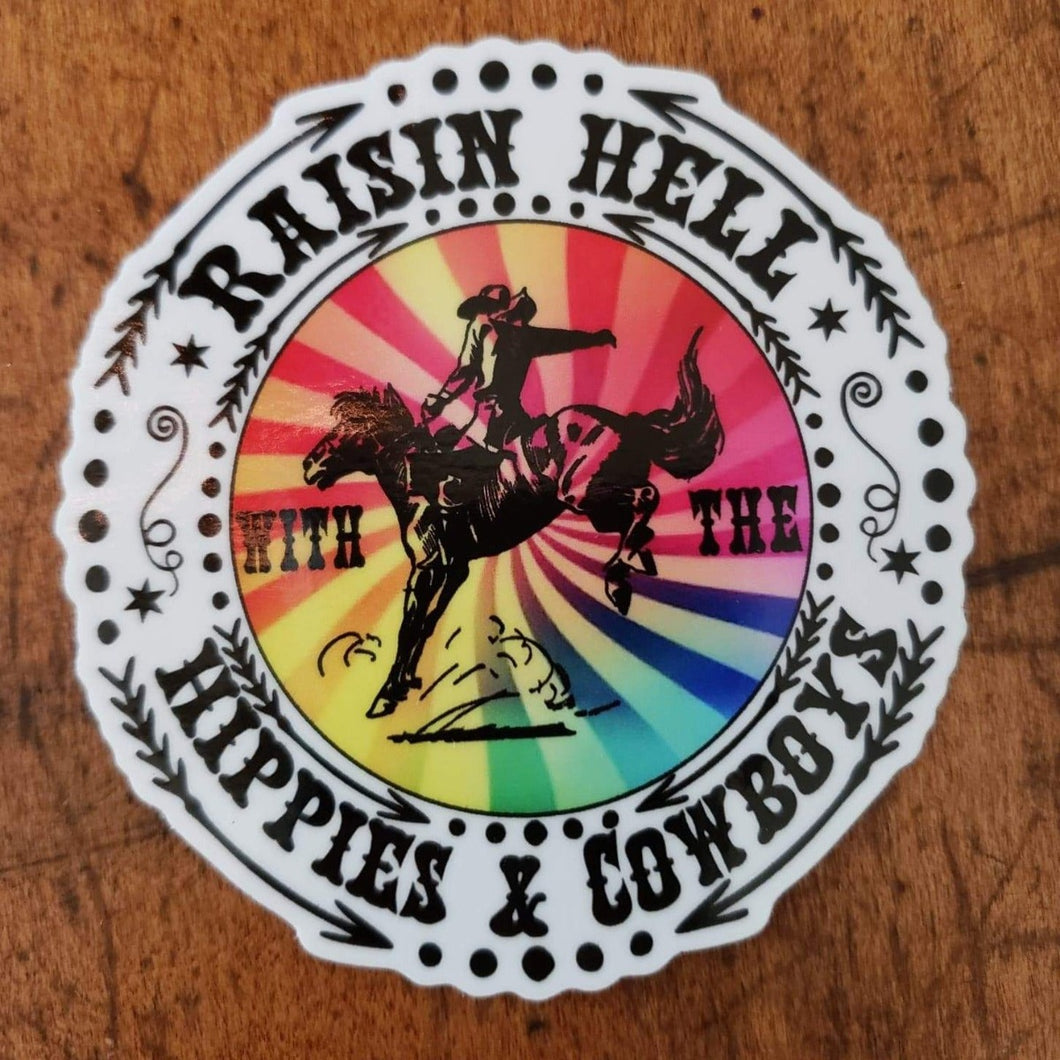 Raisin Hell with the Hippies & Cowboys Sticker