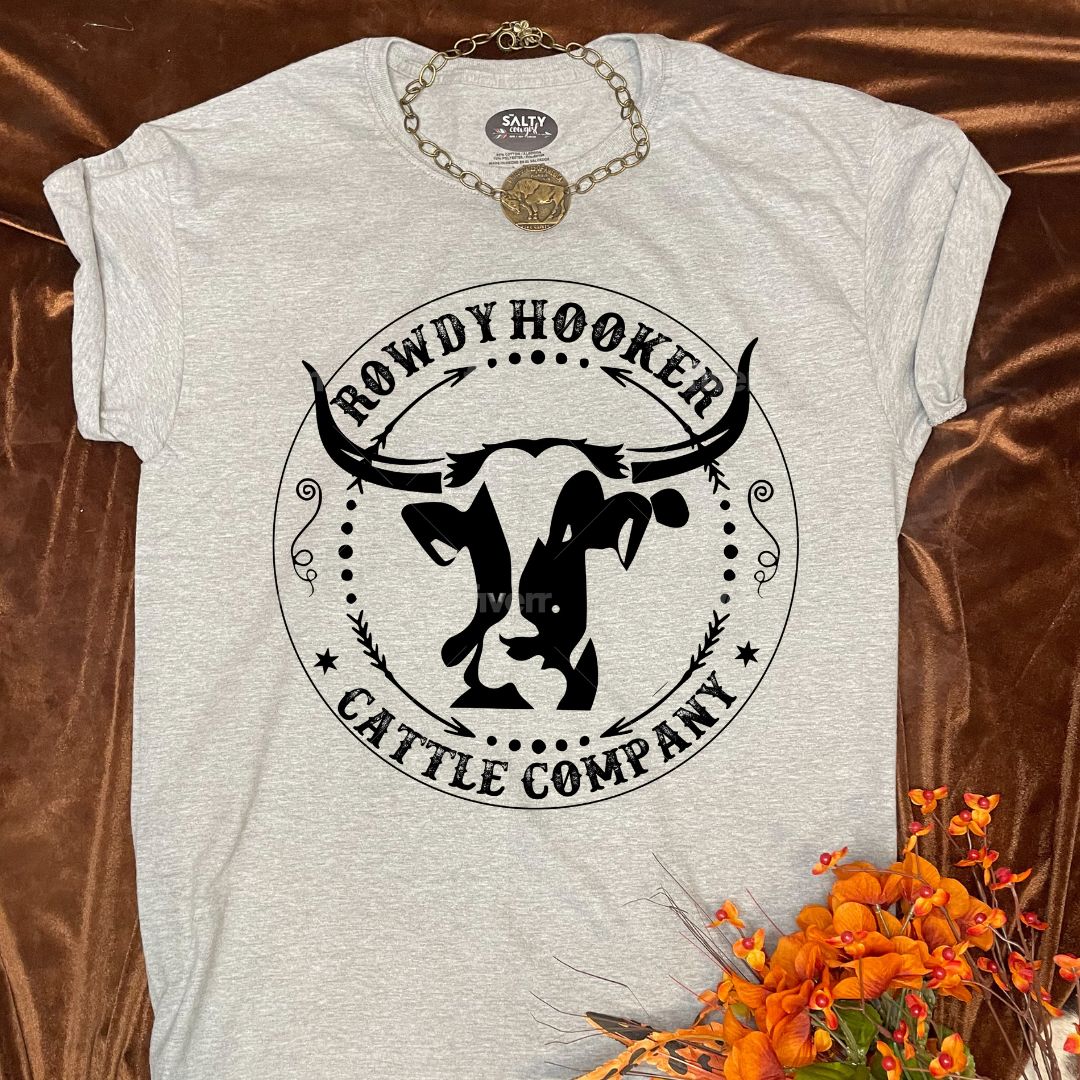 The Rowdy Hooker Cattle Company Tee - The Salty Cowgirl