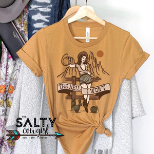 The Hell I Won't Tee - The Salty Cowgirl