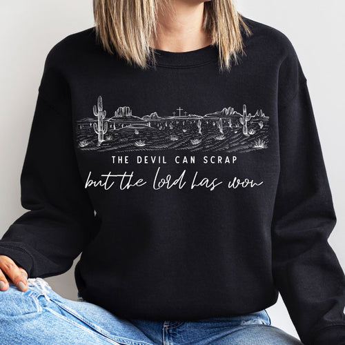 The Lord Has Won Black Sweatshirt - The Salty Cowgirl