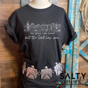 The Devil May Scrap But The Lord Has Won Tee - The Salty Cowgirl