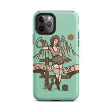 Load image into Gallery viewer, The Hell I Won&#39;t Phone Case - The Salty Cowgirl
